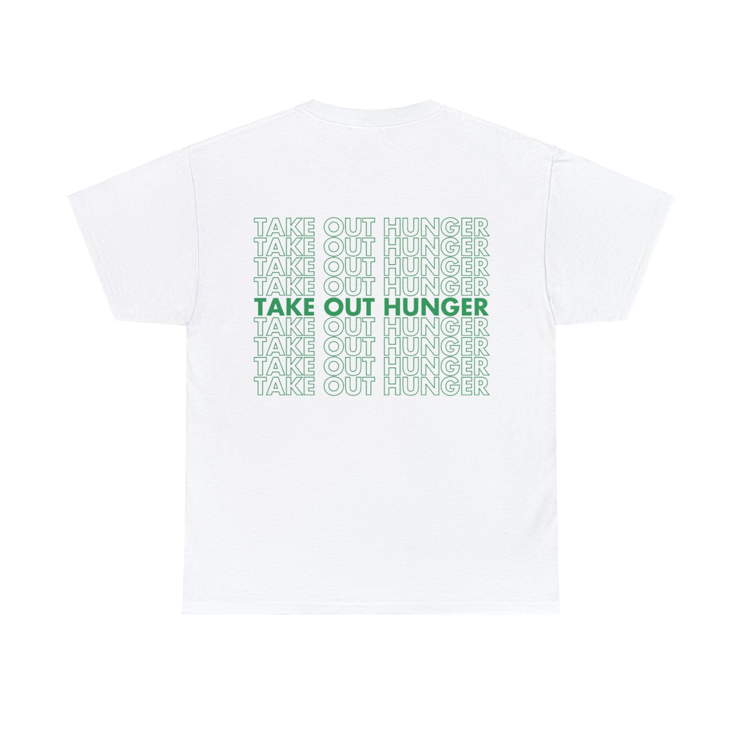 Take Out Hunger Tee