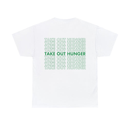 Take Out Hunger Tee